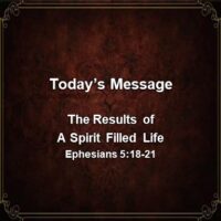05-08-24pm - The Results Of A Spirit Filled Life 4x4
