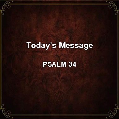 05 28 25pm Psalm 34 Pleasant Valley South Baptist Church