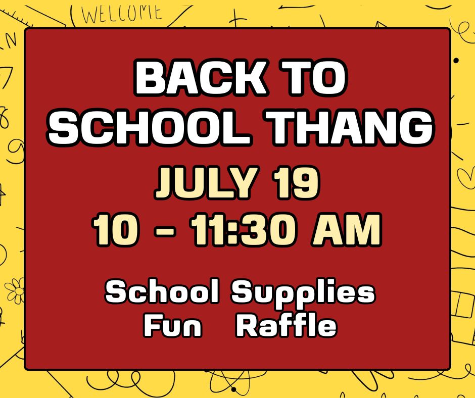 _2025 BackToSchoolThang DATE TIME Fbook Post WEB